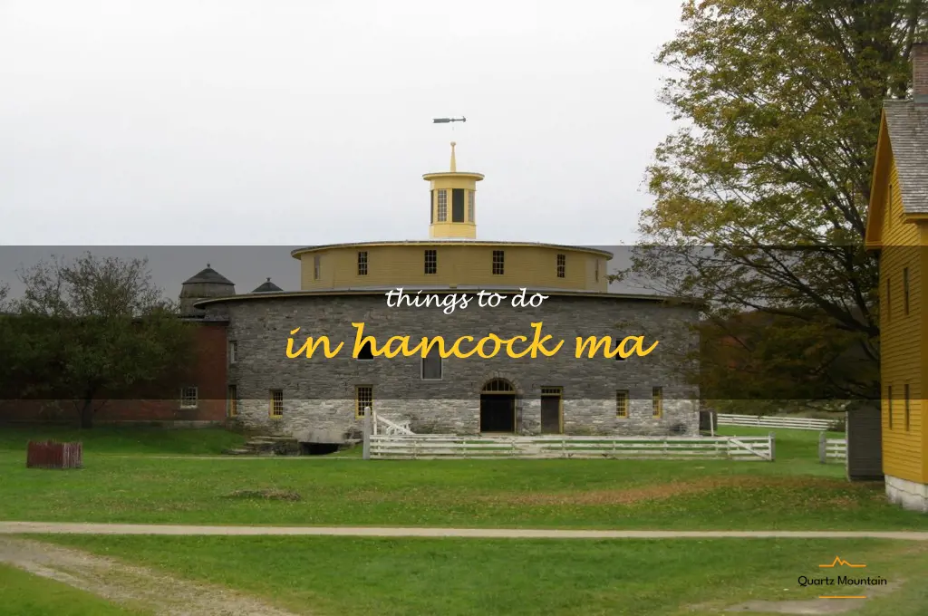 things to do in hancock ma