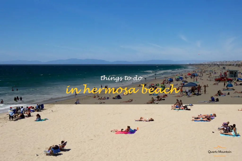 things to do in hermosa beach