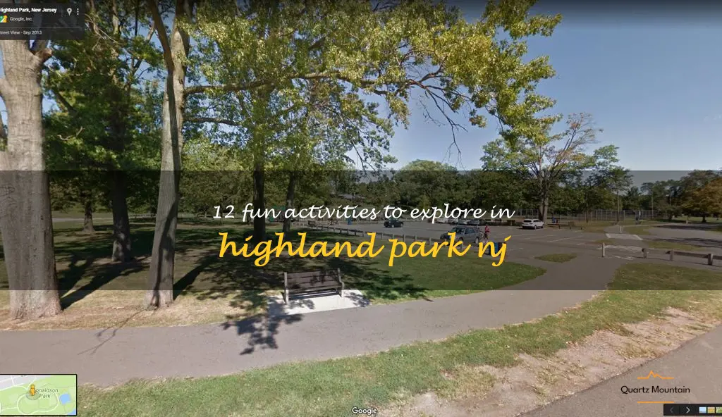 things to do in highland park nj