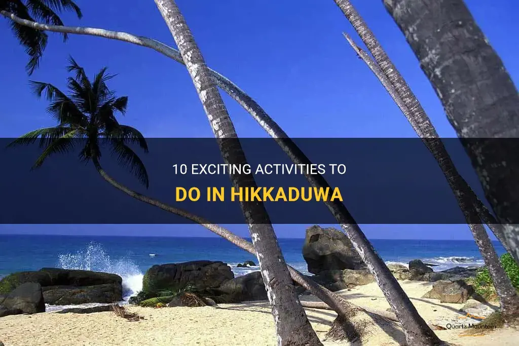 things to do in hikkaduwa