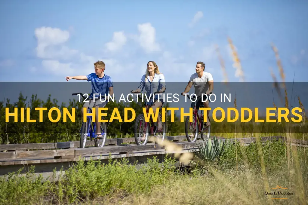 things to do in hilton head with toddlers