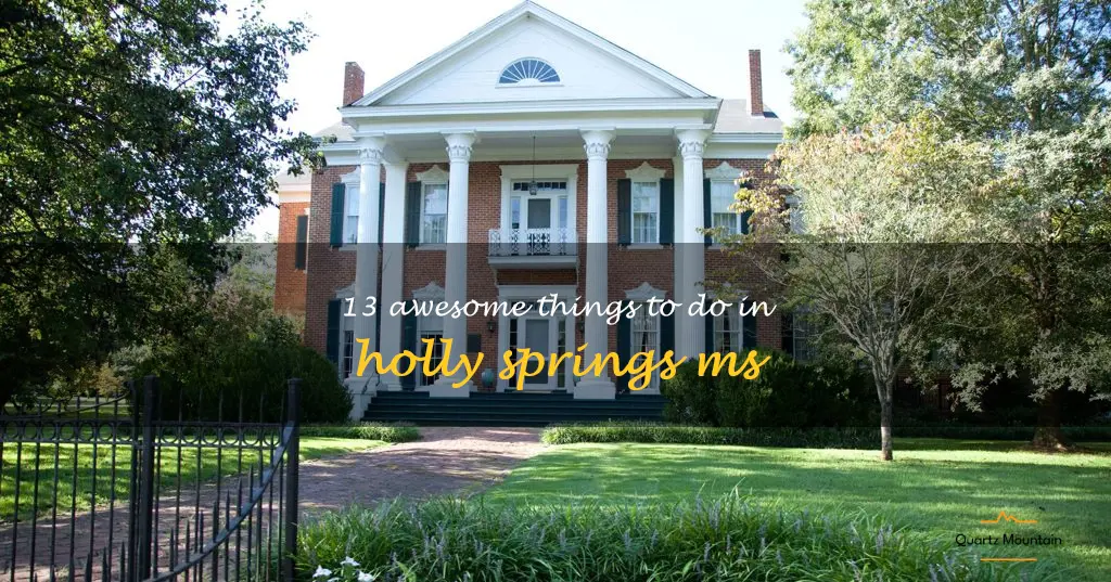 things to do in holly springs ms