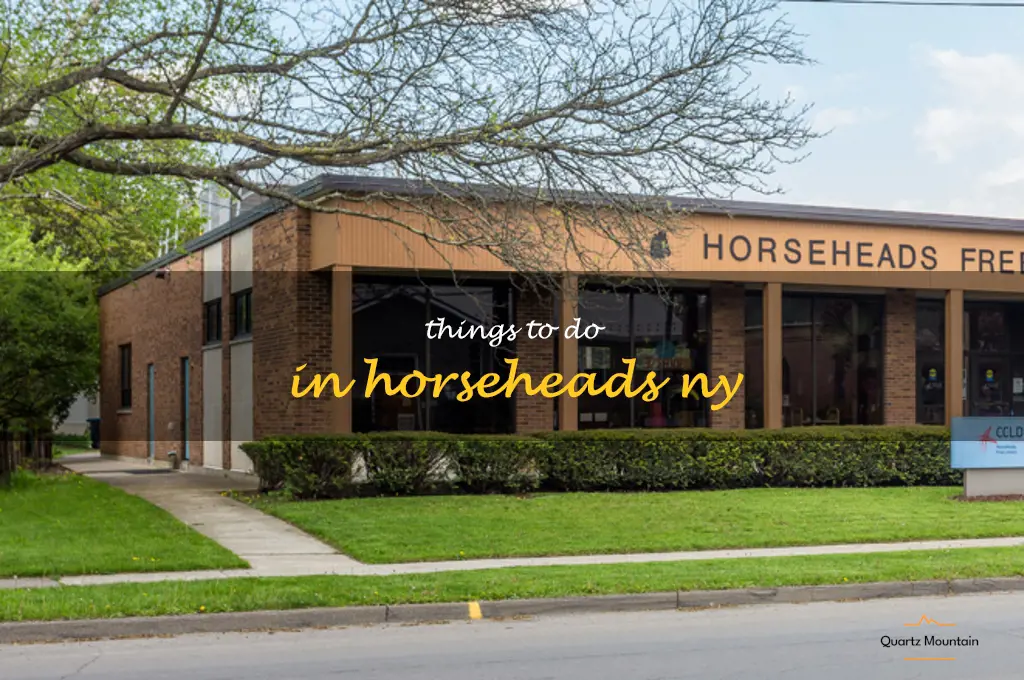 things to do in horseheads ny