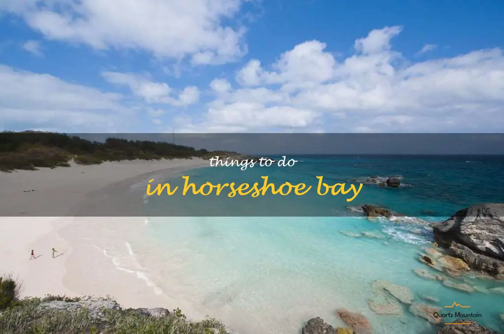 things to do in horseshoe bay