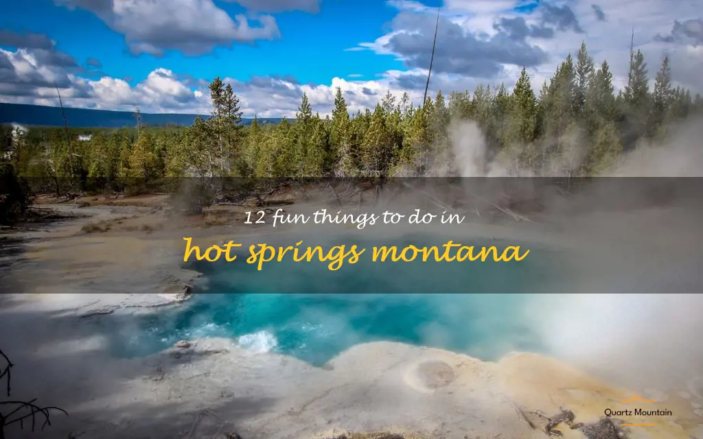 things to do in hot springs montana