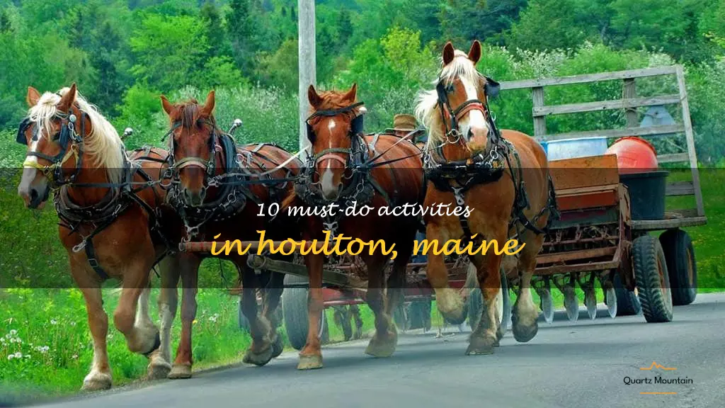 things to do in houlton maine