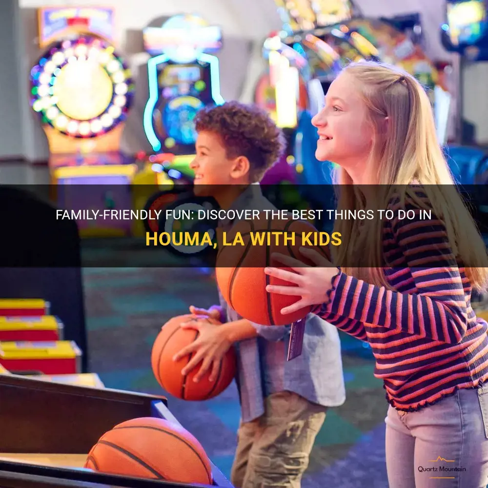 things to do in houma la with kids