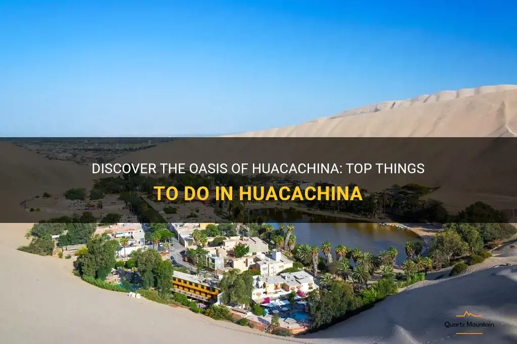 things to do in huacachina