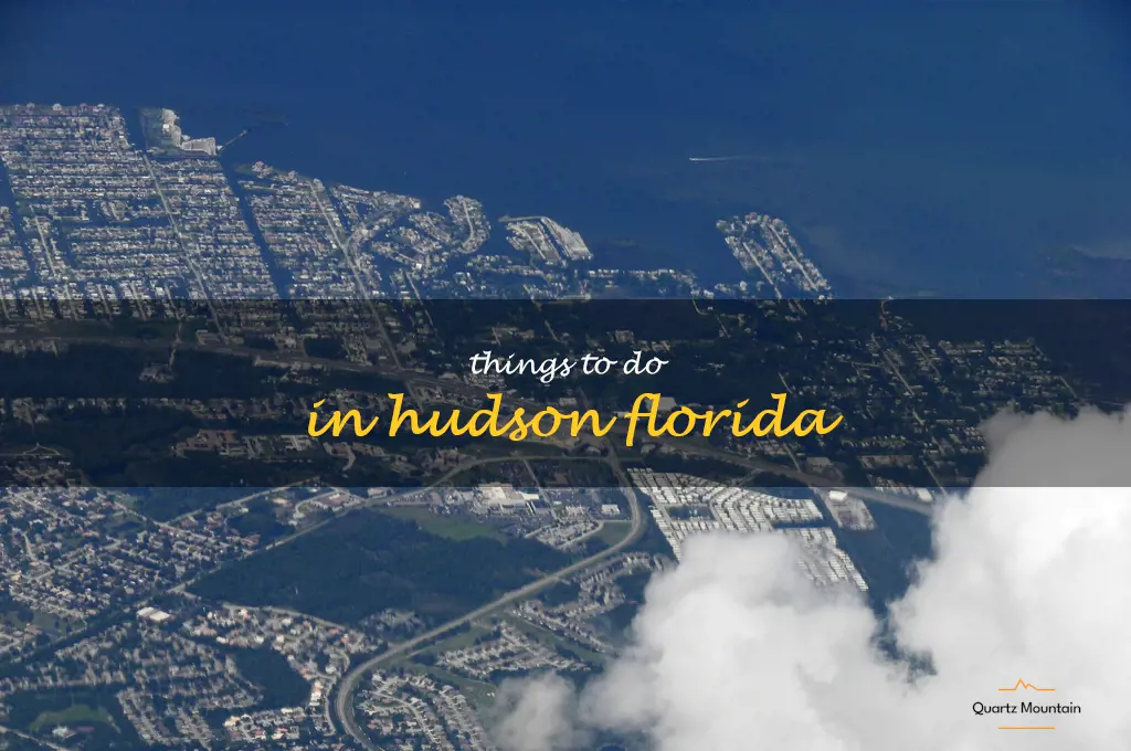 things to do in hudson florida