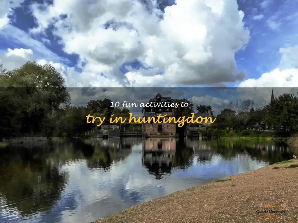 things to do in huntingdon