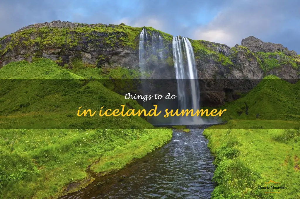 things to do in iceland summer