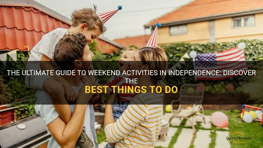 things to do in independence at weekend