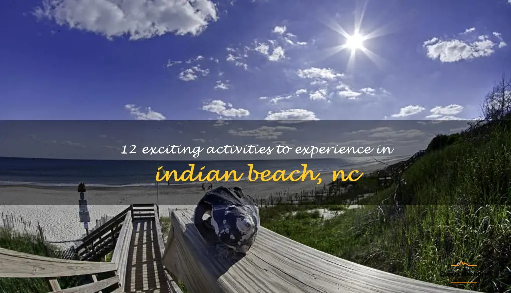 things to do in indian beach nc