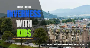 Exploring Inverness: Fun for the Whole Family