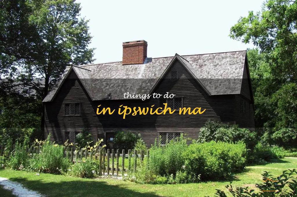 things to do in ipswich ma