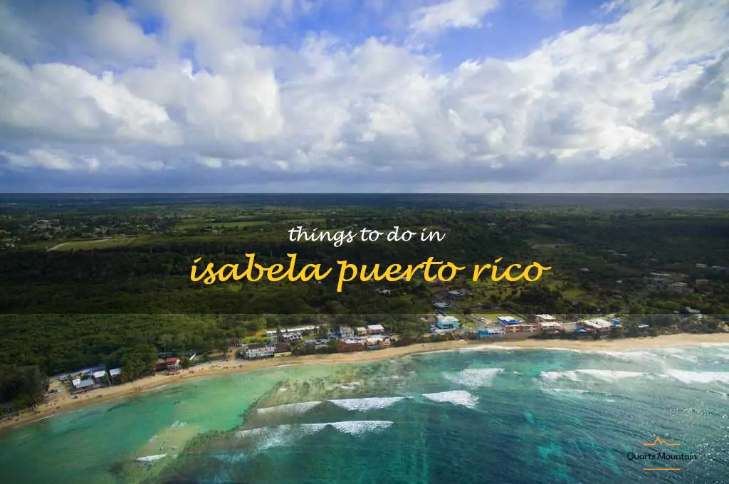 things to do in isabela puerto rico