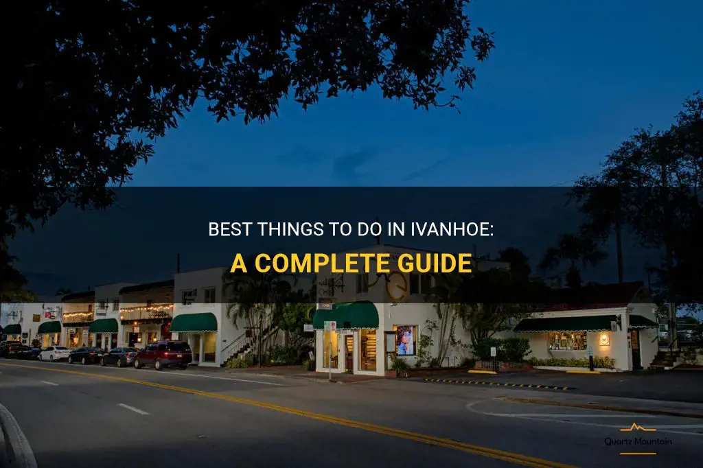 things to do in ivanhoe