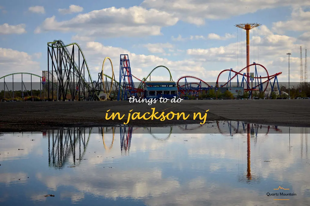 things to do in jackson nj