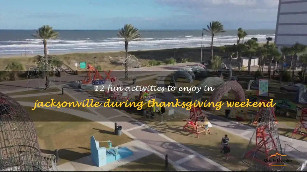 things to do in jacksonville thanksgiving weekend