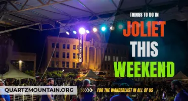 12 Best Things to Do in Joliet This Weekend