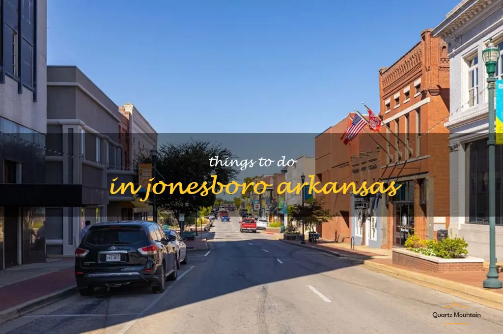 things to do in jonesboro arkansas