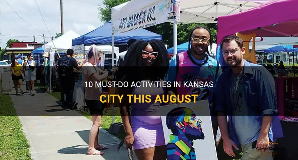 things to do in kansas city in august