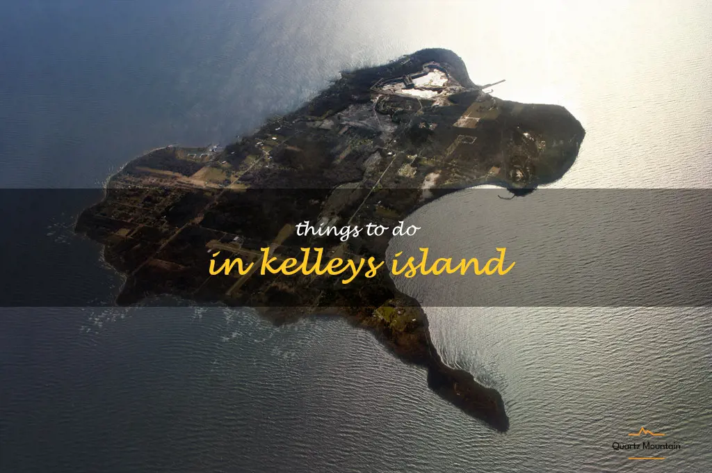 things to do in kelleys island
