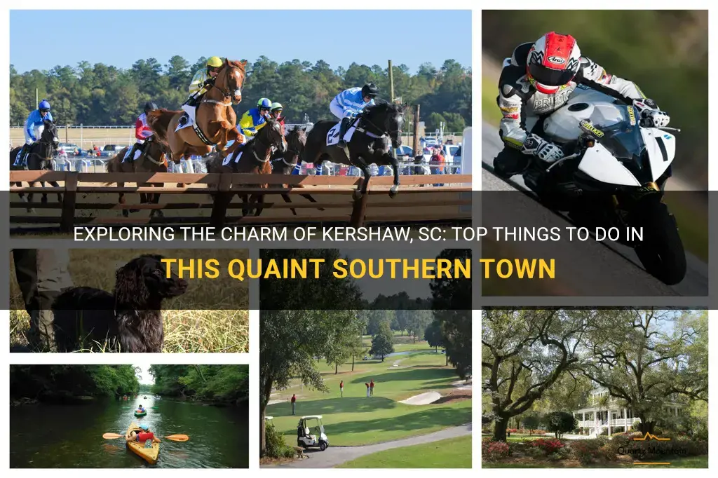 things to do in kershaw sc
