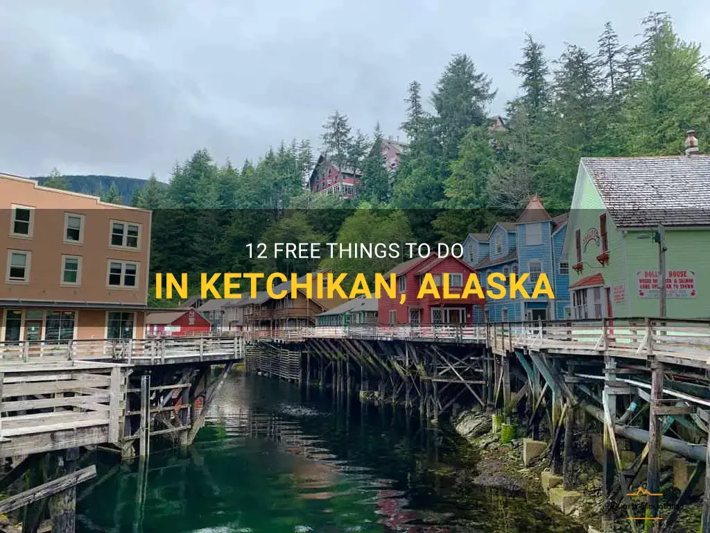 things to do in ketchikan alaska for free