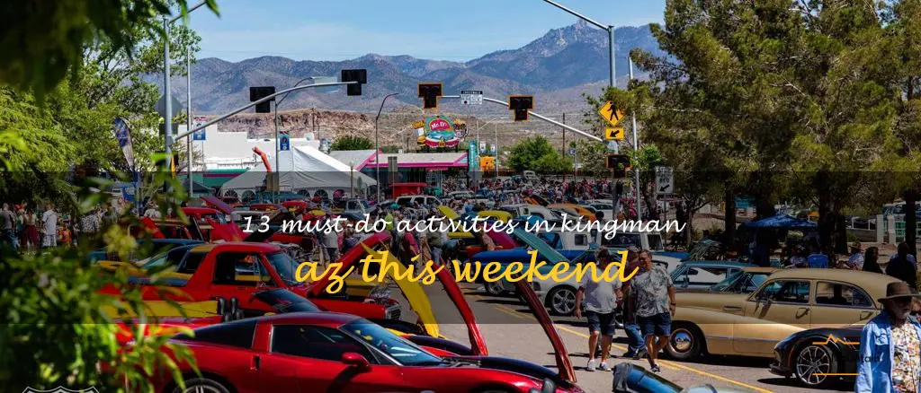 things to do in kingman az this weekend