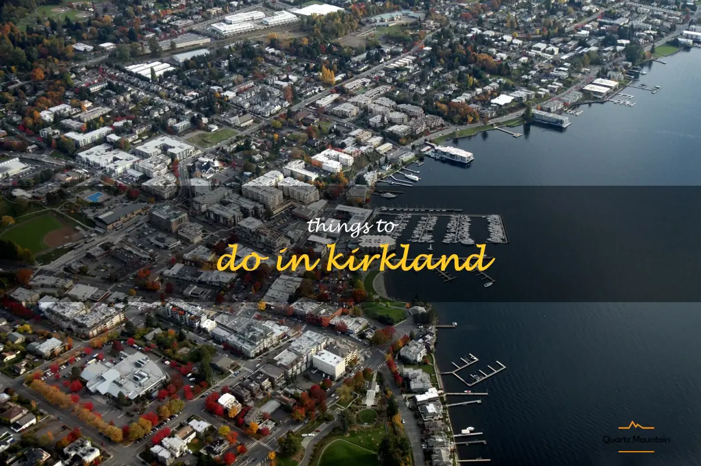 things to do in kirkland