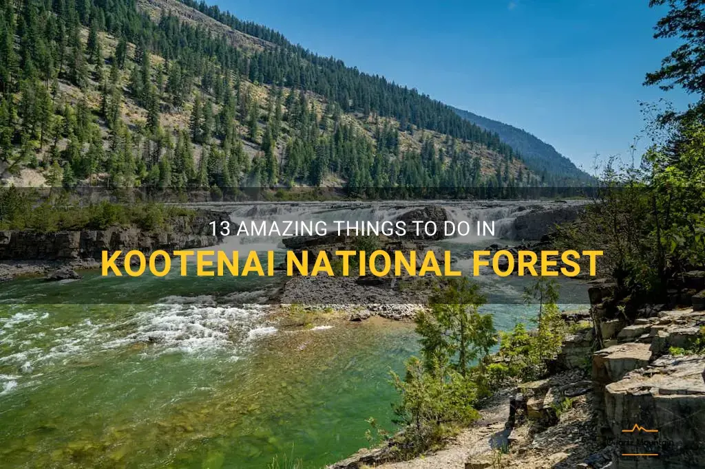 things to do in kootenai national forest