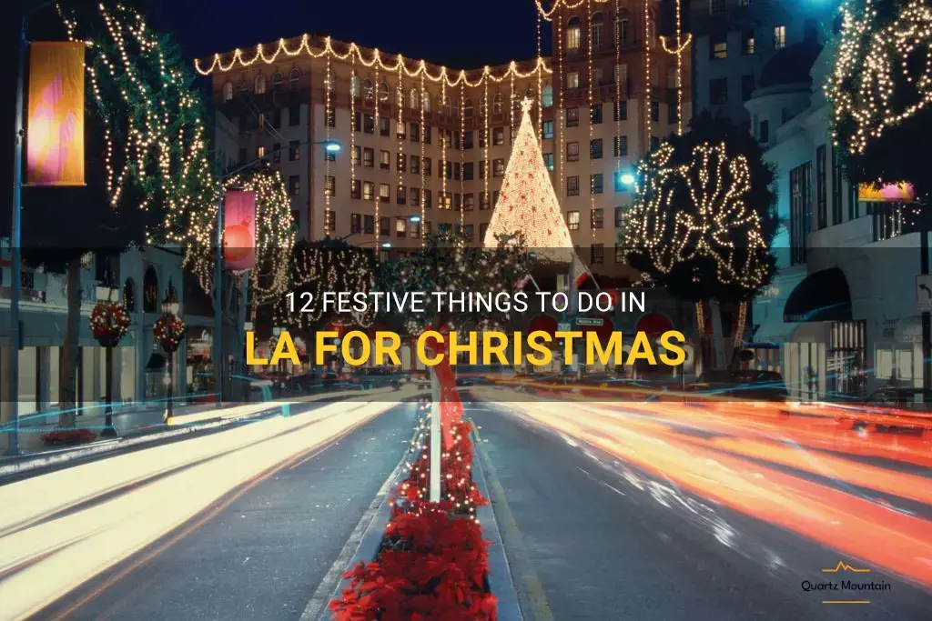 things to do in la for christmas