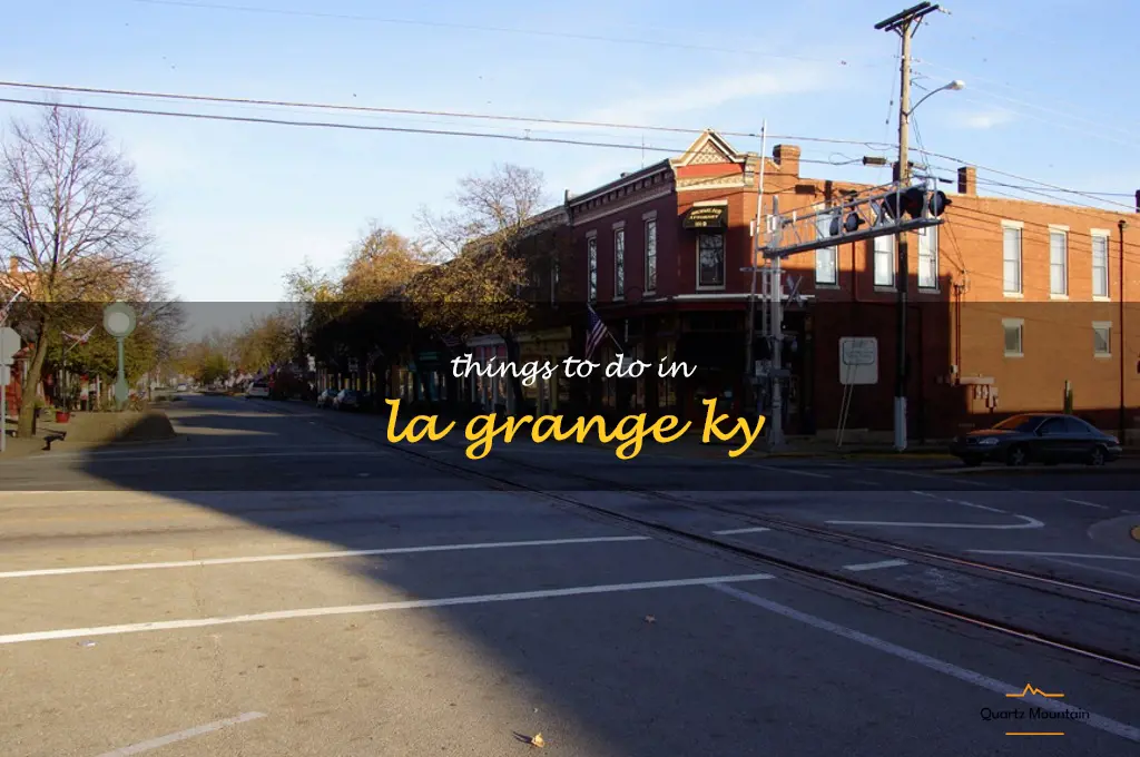things to do in la grange ky