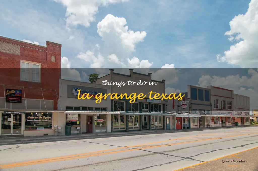 things to do in la grange texas