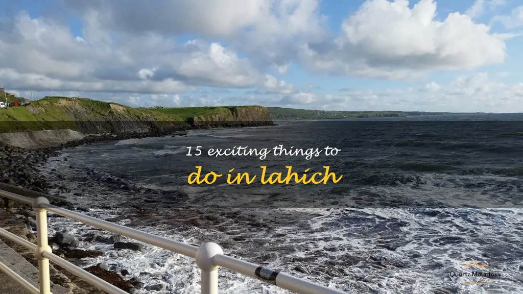 things to do in lahich