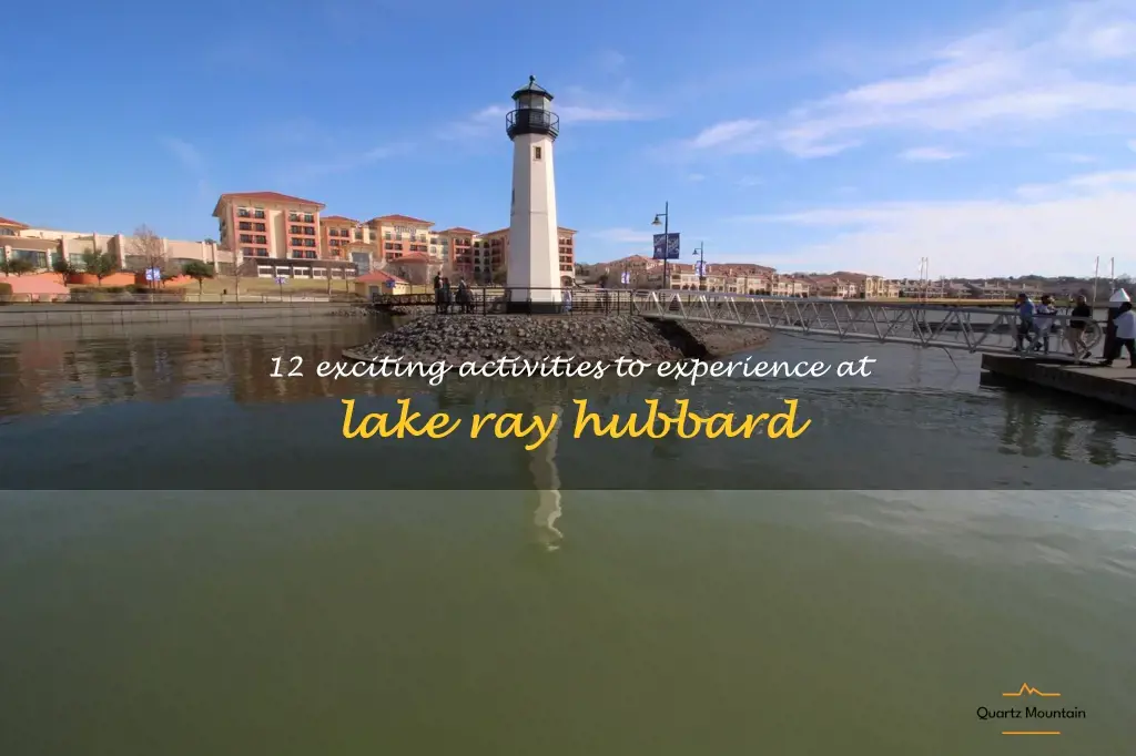 things to do in lake ray hubbard
