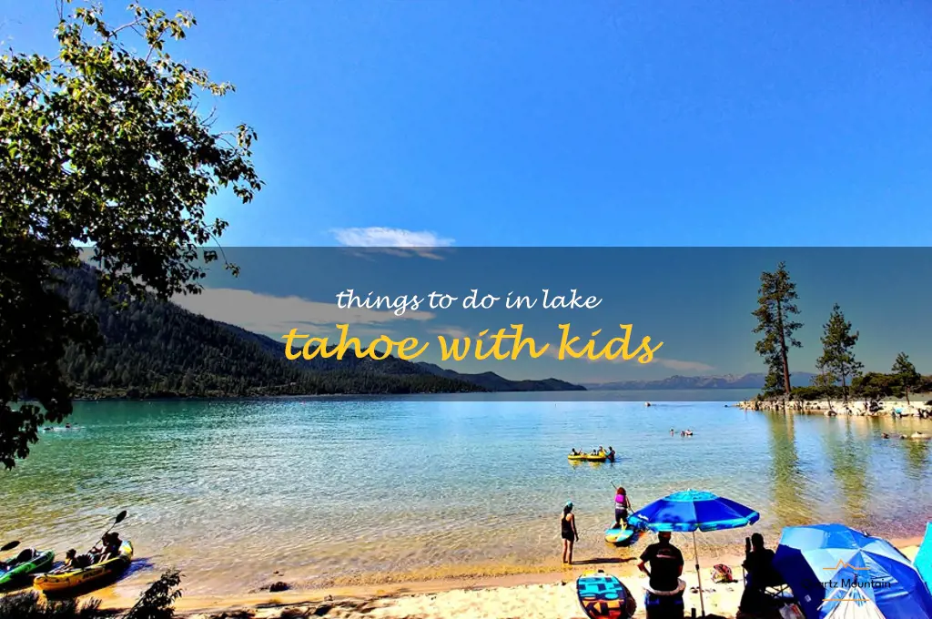 things to do in lake tahoe with kids