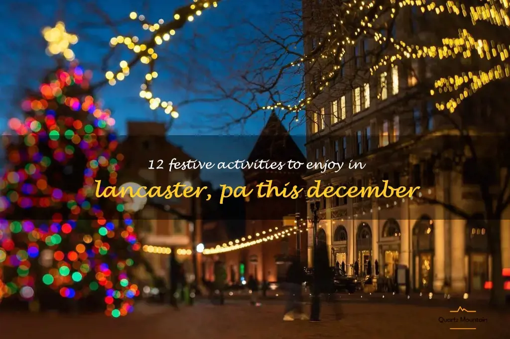 things to do in lancaster pa in december