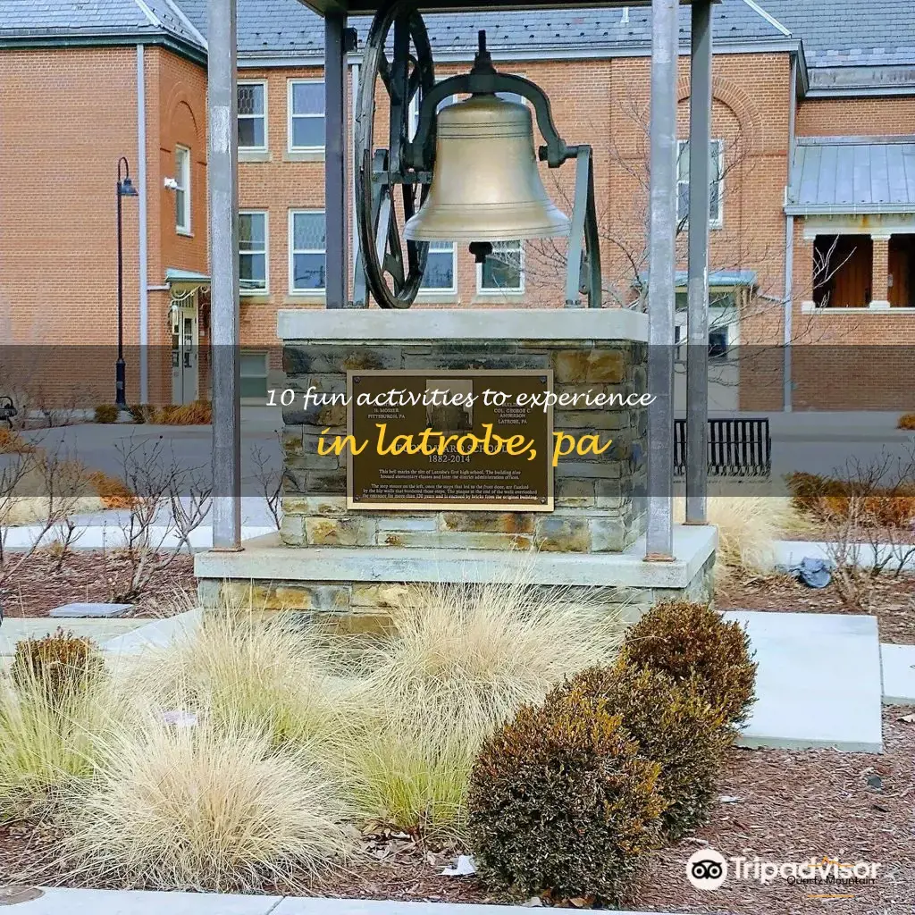 things to do in latrobe pa