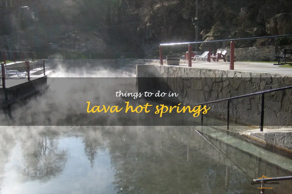 things to do in lava hot springs