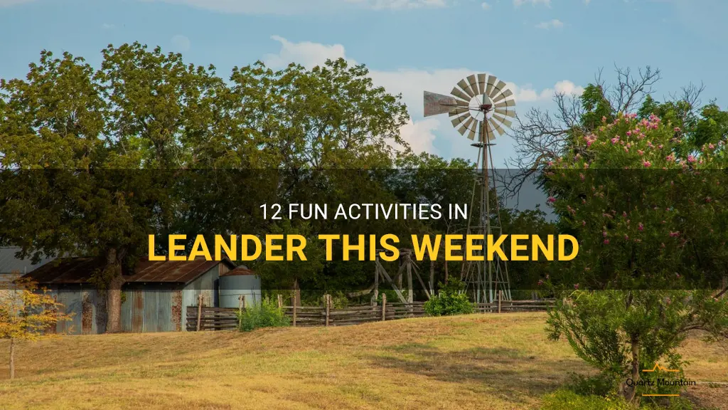 things to do in leander this weekend