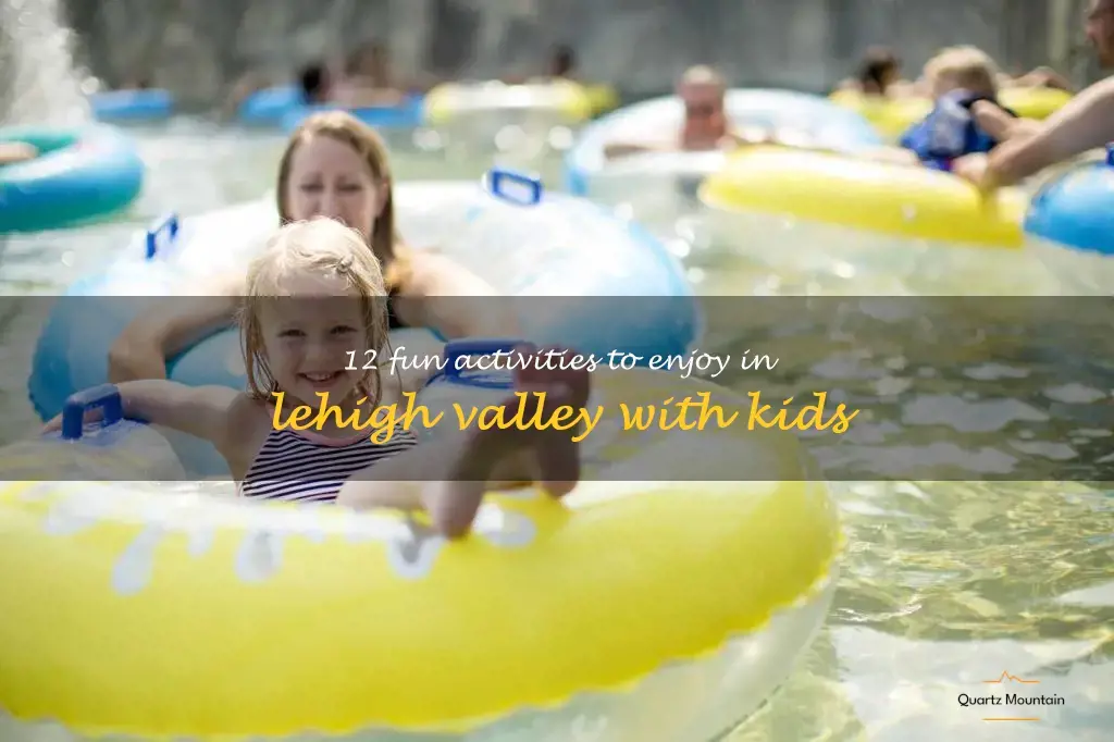 things to do in lehigh valley with kids