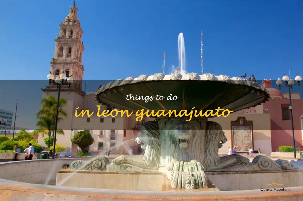 things to do in leon guanajuato