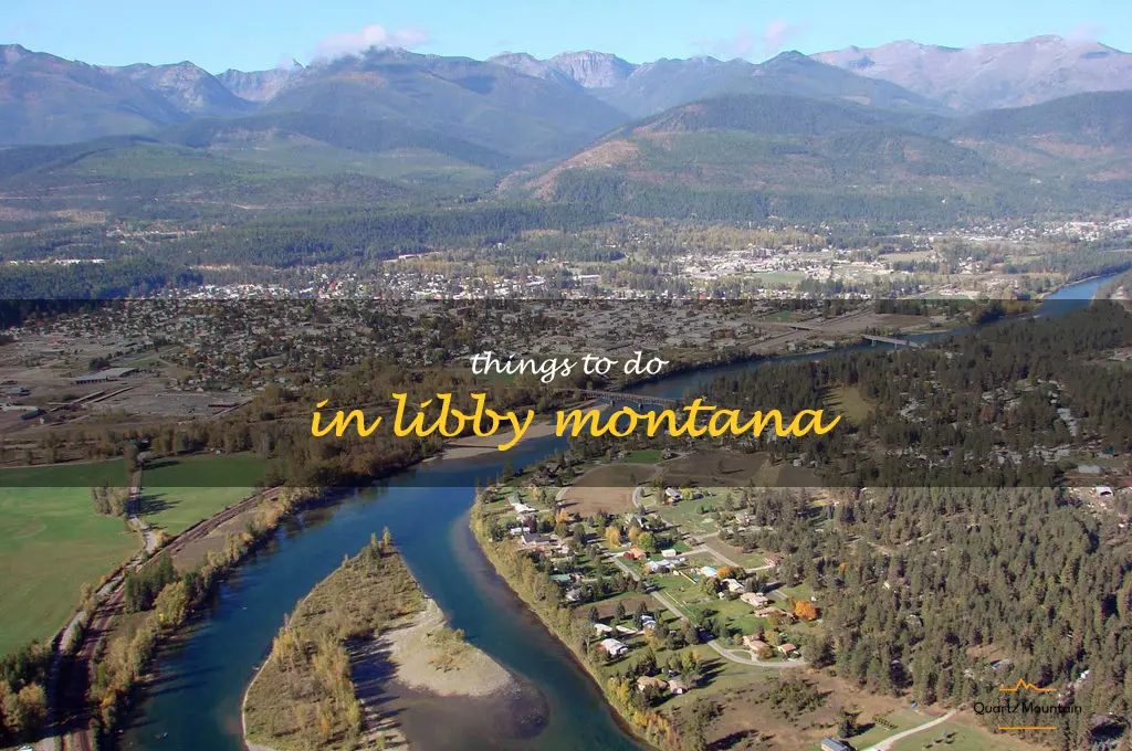 things to do in libby montana
