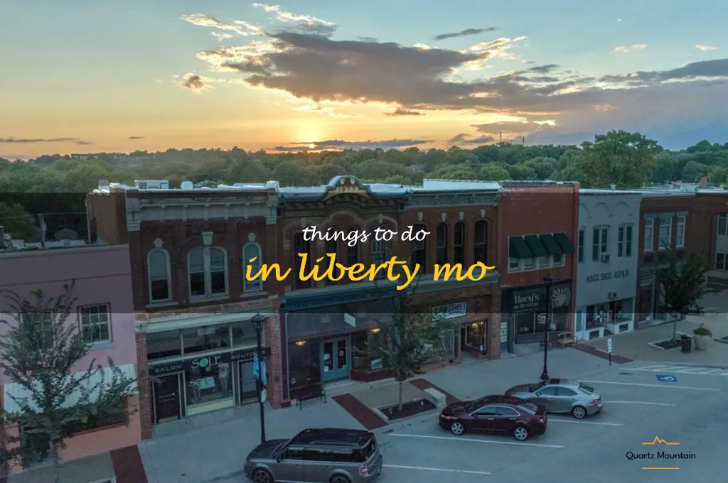 things to do in liberty mo