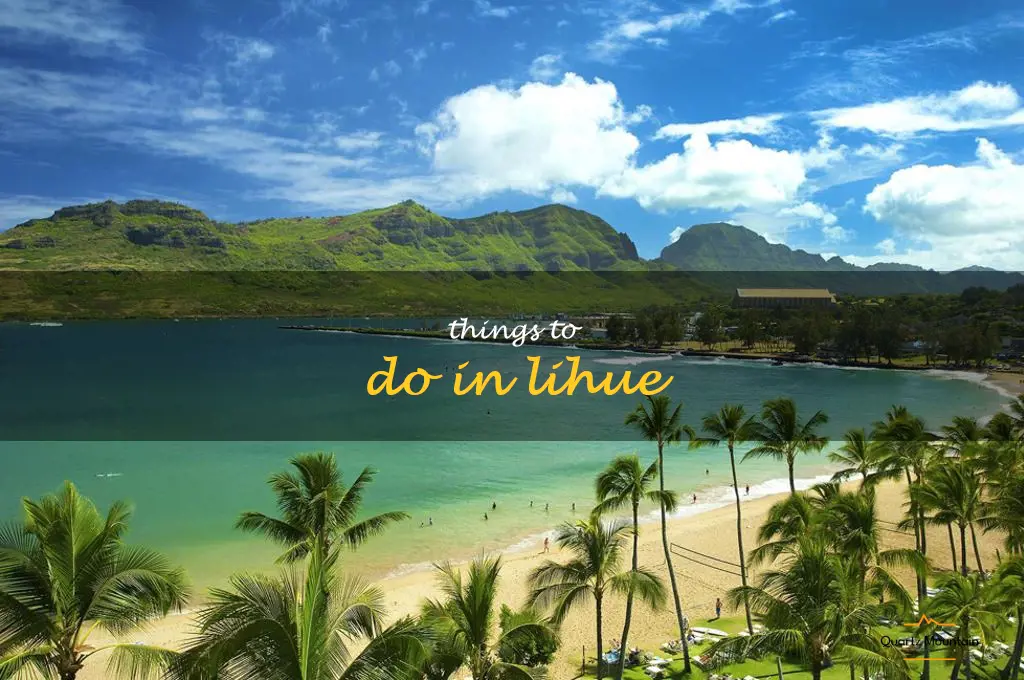 things to do in lihue