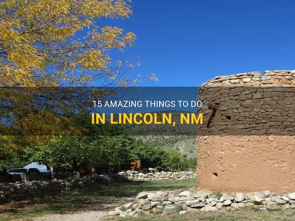things to do in lincoln nm