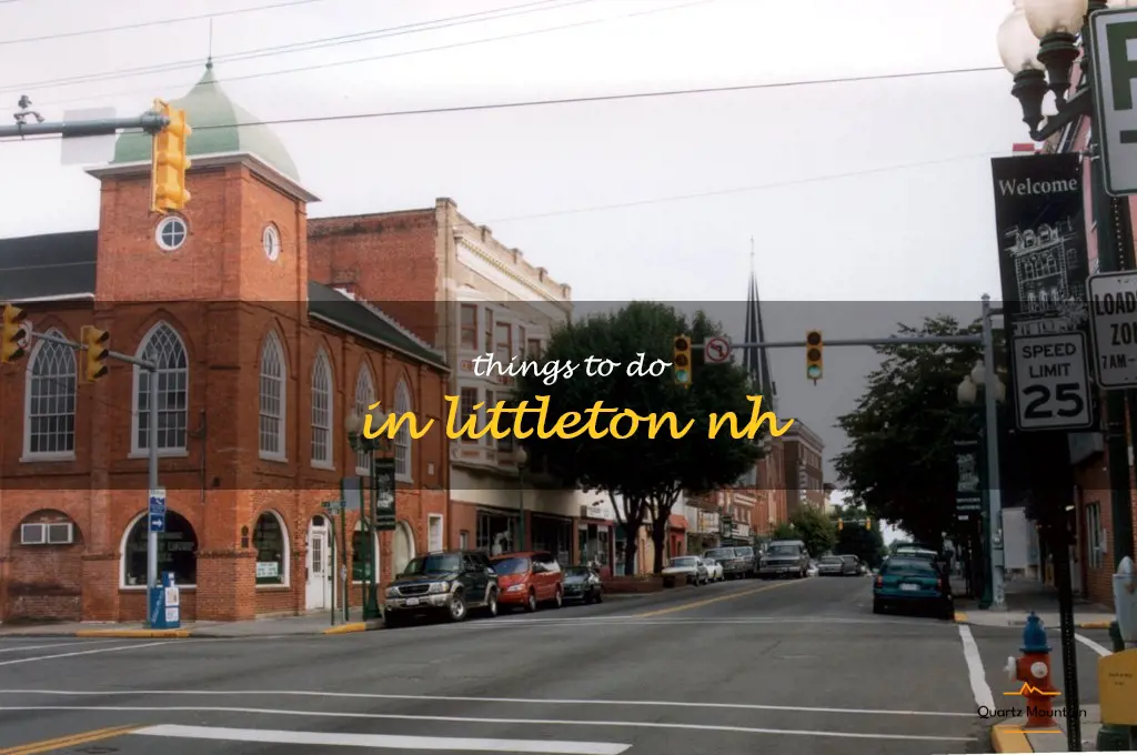 things to do in littleton nh