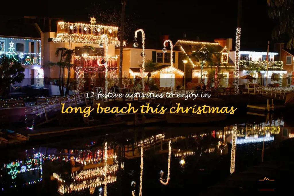 things to do in long beach for christmas